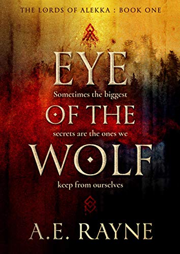 Eye of the Wolf: An Epic Fantasy Adventure (The Lords of Alekka Book 1 Eye of the Wolf: An Epic Fantasy Adventure (The Lords of Alekka Book 1