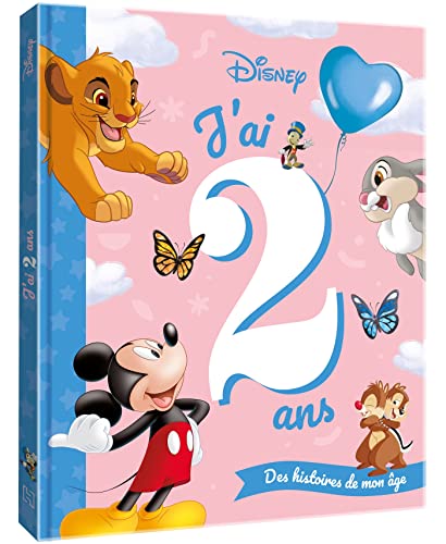 DISNEY CLASSIQUES - J'ai 2 ans - Des histoires de mon âge
