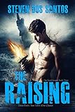 The Raising (The Torch Keeper Book 3)