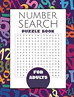 number search puzzle book for adults: big print number search book B08KHC5GGL Book Cover