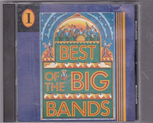 Best of the Big Bands, Vol. 1