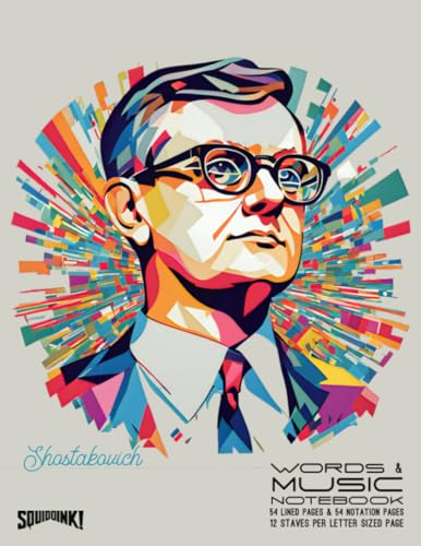 SHOSTAKOVICH Words & Music Notebook: Manuscript Paper Music Notation Composition Book