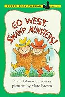 Go West, Swamp Monsters! (Dial easy-to-read) 0140362304 Book Cover