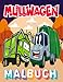 Müllwagen Malbuch: Super lustiges Malbuch für Kinder, die LKWs lieben Nur Müllwagen, Müllwagen und Kipplaster! Für Kleinkinder und Kinder von 2-8 Jahren.