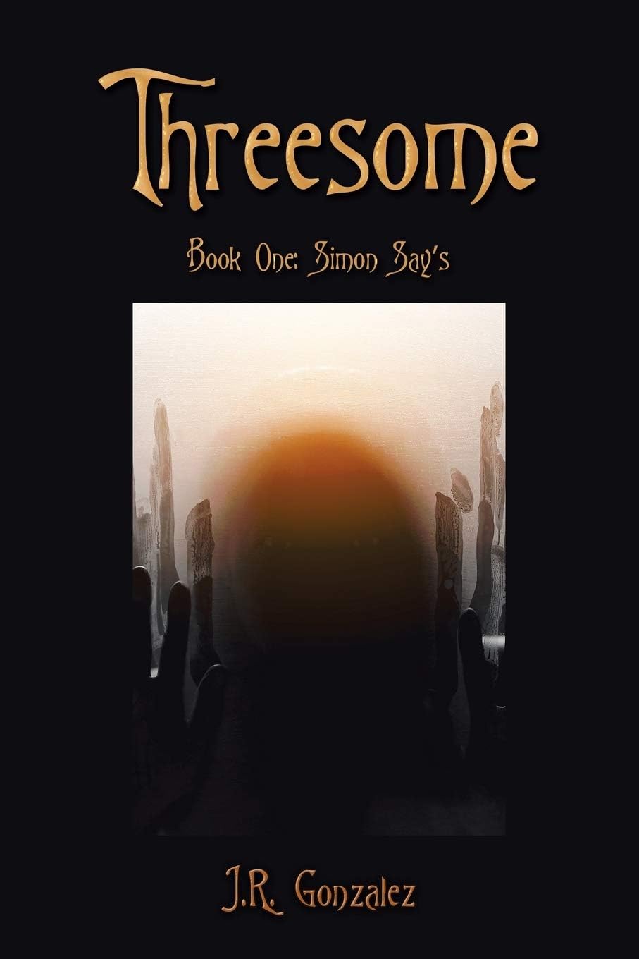 Threesome: Book One: Simon Say's (Simon Say’s, 1)
