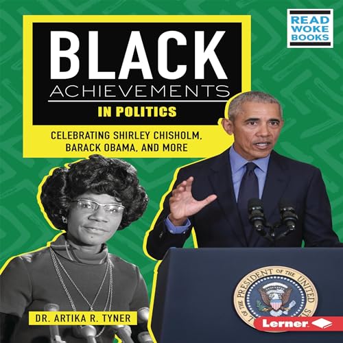 Black Achievements in Politics by Artika R. Tyner episode artwork