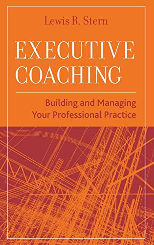 Executive Coaching (e) Building And Managing Your Professional Practice view 2