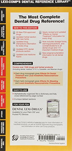 Drug Information Handbook For Dentistry: Oral Medicine for Medically-Compromised Patients & Specific