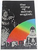 The Story of the British English 0673038858 Book Cover