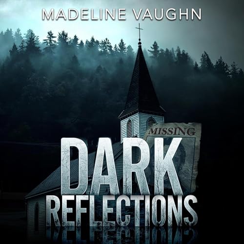 Dark Reflections Audiobook By Madeline Vaughn cover art