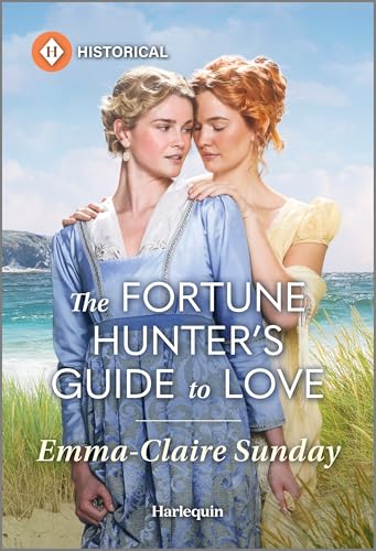 The Fortune Hunter's Guide to Love