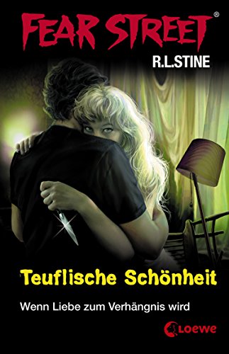 Fear Street 21 - Teuflische Schönheit Fear Street 21 - Teuflische Schönheit