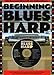 Produktbild Beginning Blues Harp (Buch & CD): Lehrmaterial, CD für Mundharmonika (diat./chr.)