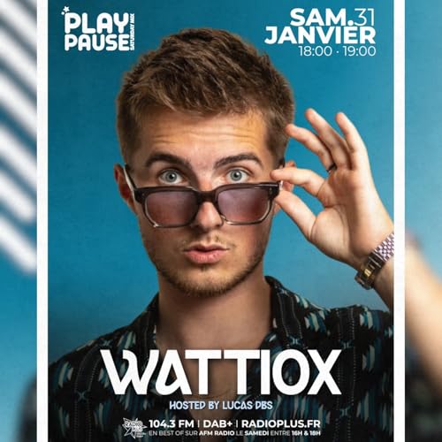 PLAY PAUSE SATURDAY MIX - @ WATTIOX &middot; 31.01.25