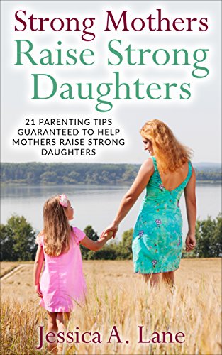 How to raise a daughter