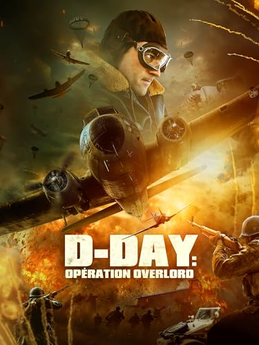 D-Day : Opération Overlord