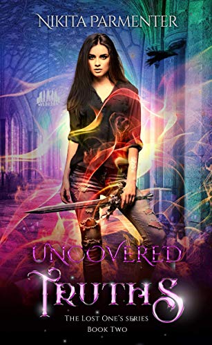 Uncovered Truths (The Lost Oneâ€™s Book 2) (The Lost One's)