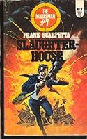 Slaughterhouse B000BD2VBW Book Cover