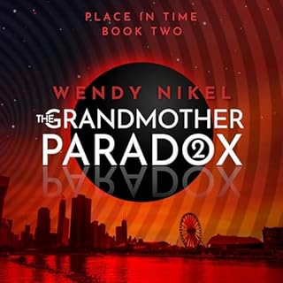 The Grandmother Paradox Audiolibro Por Wendy Nikel arte de portada