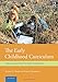The Early Childhood Curriculum: Inquiry Learning Through Integration