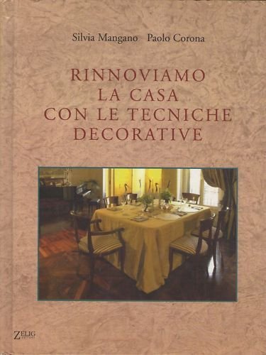 Mangano/Corona - RINNOVIAMO LA CASA CON LE