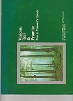 Visions,Toil & Promise:Man in Vermont's Forests(1985 Exhibition Catalog) B00L47WZOC Book Cover