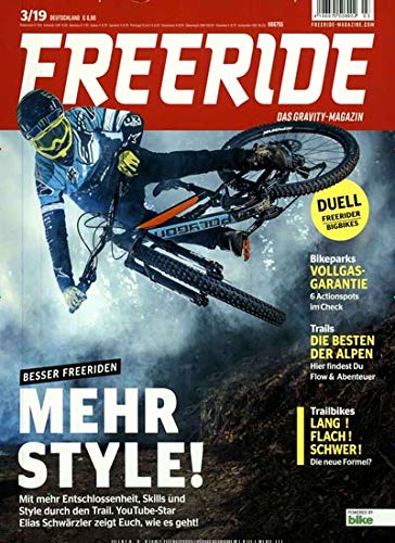 Freeride 3/2019 "Mehr Style!" Freeride 3/2019 "Mehr Style!"