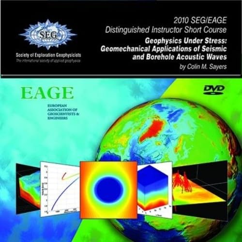 Geophysics Under Stress: Geomechanical Applications of Seismic and ...