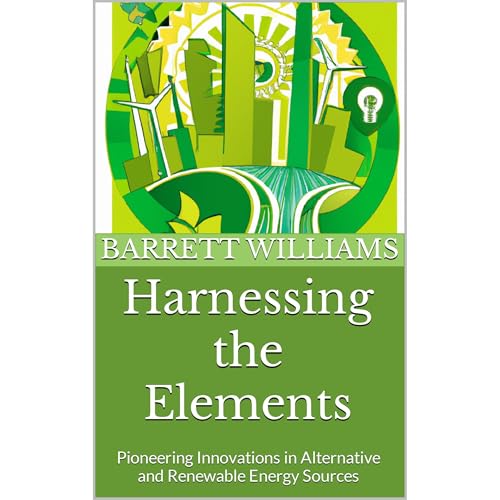 Harnessing the Elements by Barrett Williams, ChatGPT ChatGPT episode artwork
