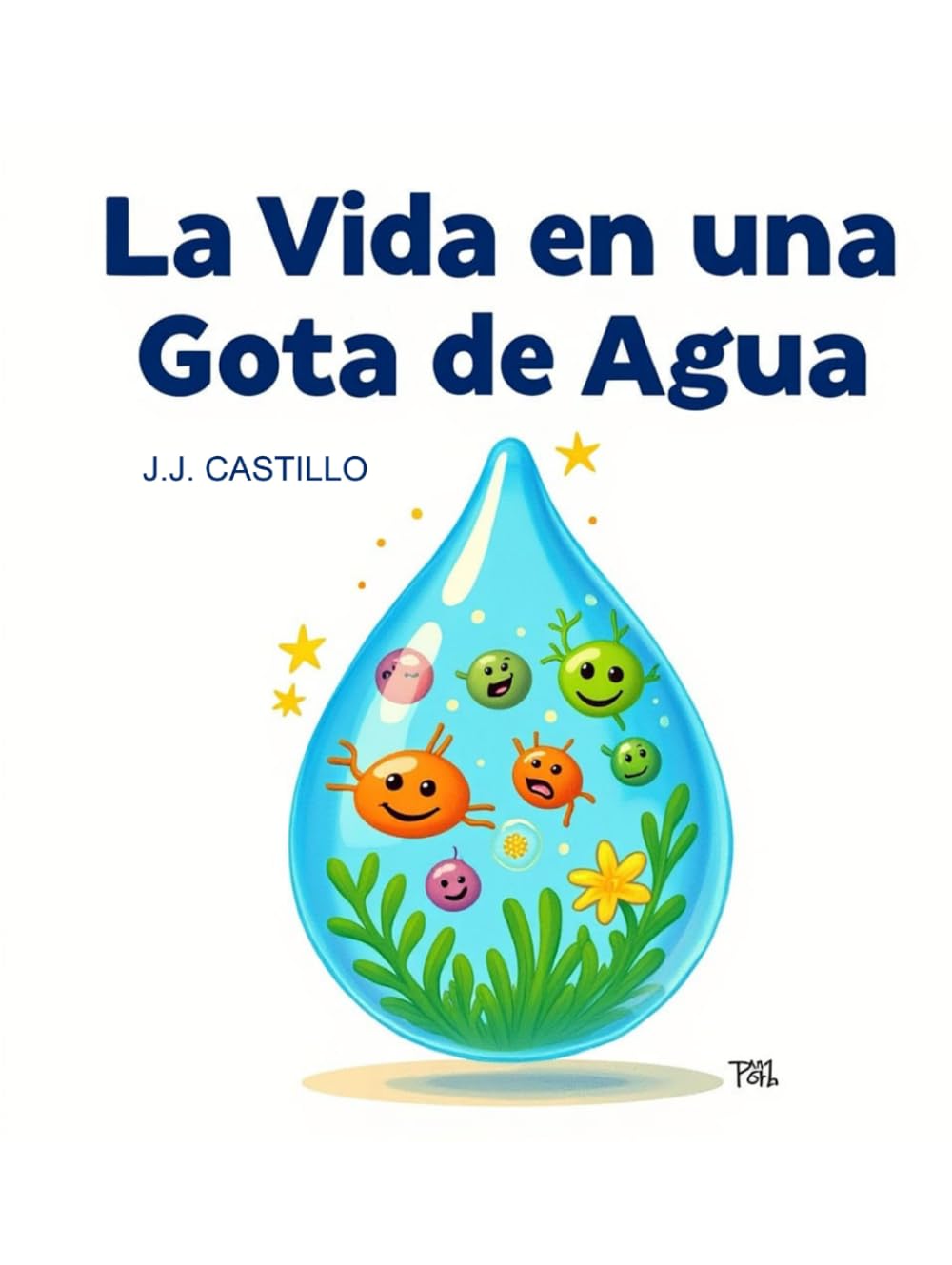 LA VIDA EN UNA GOTA DE AGUA