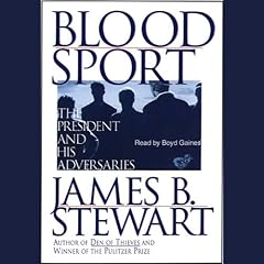 Blood Sport Audiolibro Por James B. Stewart arte de portada