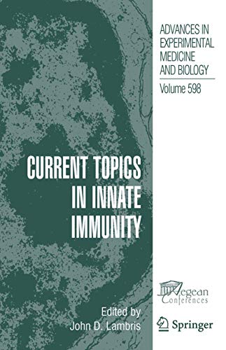 Current Topics in Innate Immunity (Advances in Experimental Medicine and Biology, 598)