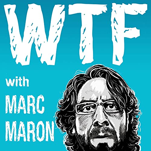 WTF with Marc Maron Podcast Podcast By Marc Maron cover art