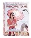 Welcome to Me