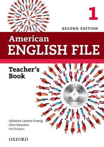 American English File 2E 1 Teacher Book: With Testing Program