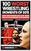 100 Worst Wrestling Moments Of 2015: How Pro Wrestling Lost 25% Of Its Audience In 12 Months