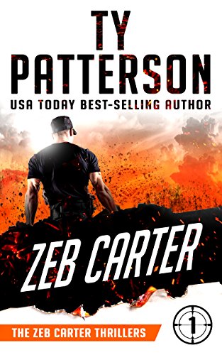 Zeb Carter: A Covert-Ops Suspense Action Novel (Zeb Carter Thrillers Book 1)