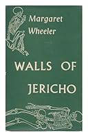 Walls of Jericho / with a foreword by Kathleen Kenyon and sketches by the author B005YGXC7S Book Cover