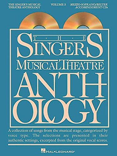 The Singer's Musical Theatre Anthology - Volume 3 - Mezzo-Soprano/Belter      Paperback – January 1, 1786