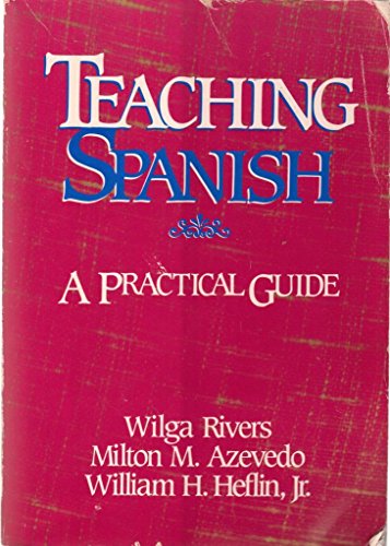 Teaching Spanish: A Practical Guide 0844276057 Book Cover