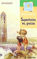 Supositorios no, gracias (Montaña encantada) 8424179021 Book Cover