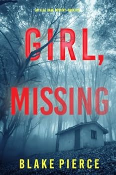 Paperback Girl, Missing (An Ella Dark FBI Suspense Thriller—Book 13) Book