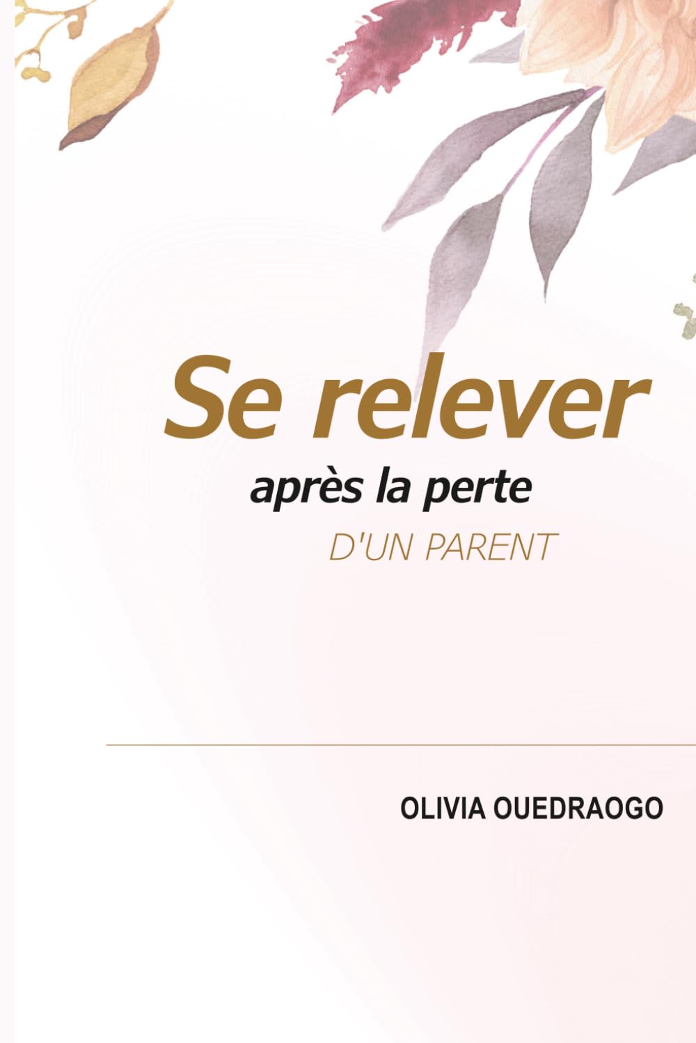 Se Relever après la Perte d'un Parent