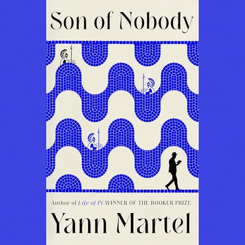 Son of Nobody Audiolibro Por Yann Martel arte de portada