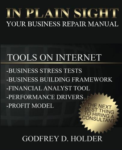In Plain Sight: Your Business Repair Manual