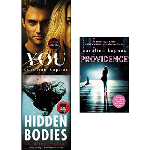 Caroline Kepnes Collection 3 Books Set You Hidden Bodies Providence Buy Online In Cyprus At Desertcart Com Cy Productid 102909581
