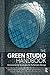 The Green Studio Handbook: Environmental Strategies for Schematic Design