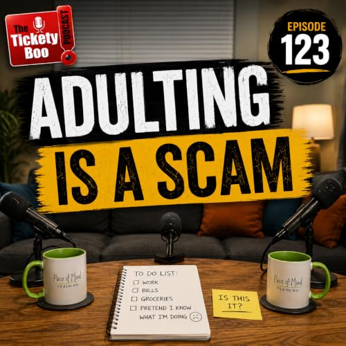 123 - Adulting Is a Scam