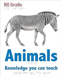 DK Braille: Animals: Knowledge You Can Touch