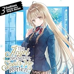 Page de couverture de The Angel Next Door Spoils Me Rotten, Vol. 3 (light novel)
